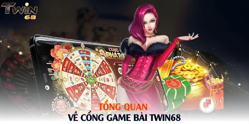 Tổng quan về cổng game bài Twin68
