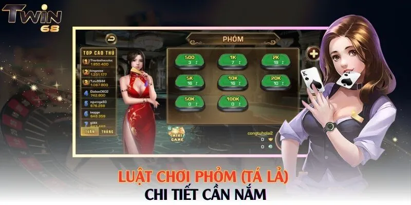 Luật chơi Phỏm (Tá lả) chi tiết cần nắm